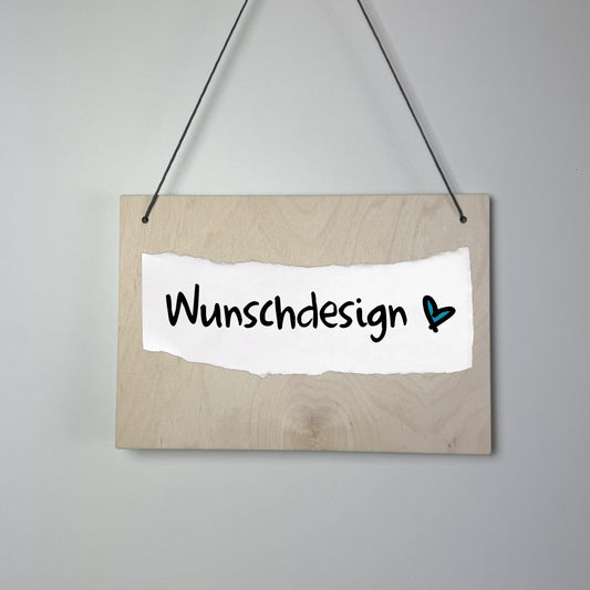 Holzschild Wunschdesign - Querformat - Deisterwerke