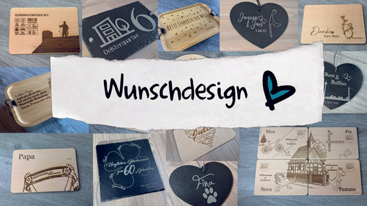 Beispiele Wunschdesign - individuelle Designs passend zu jedem Anlass graviert auf Holz und Schiefer