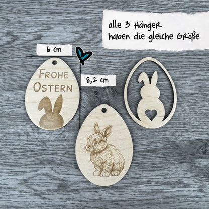 Größenangaben - alle 3 haben eine Größe von jeweils 6x8,2 cm - Osteranhänger 3er Set, Eiform, Frohe Ostern, Häschen Illustration, Hasensilhouette - graviert auf Holz