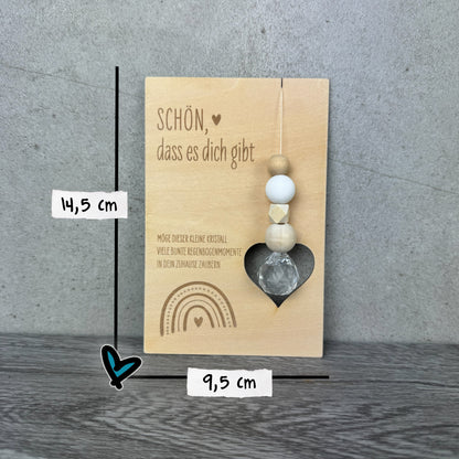 Größenangaben Holzkarte mit Kristall-Sonnenfänger Schön dass es gibt gibt - Geschenkidee für Freundin, liebe Menschen, Lieblingsmenschen