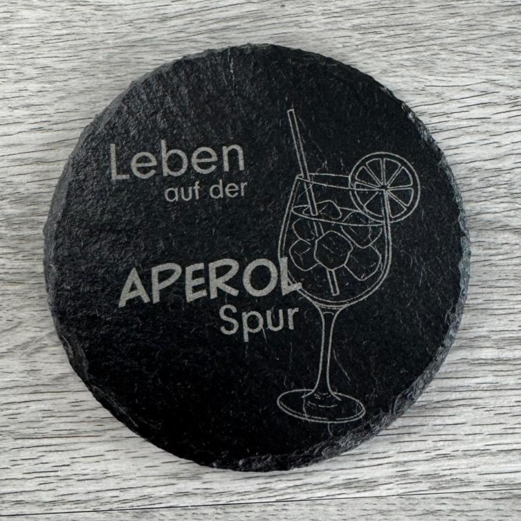 Aperol-Sprüche auf Schieferuntersetzern - Motiv 2 - Leben auf der Aperol-Spur