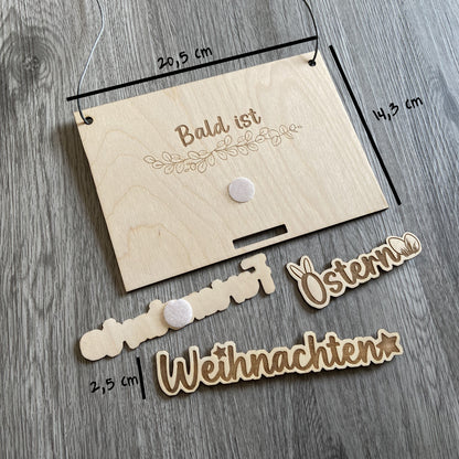 Geburtstagscountdown, Countdown "Bald ist..." - Weihnachten, Ostern, Ferienstart - beidseitig verwendbar - Schilder austauschbar - Deisterwerke