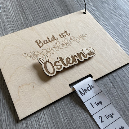 Countdown "Bald ist..." - Weihnachten, Ostern, Ferienstart - Schilder austauschbar - Deisterwerke