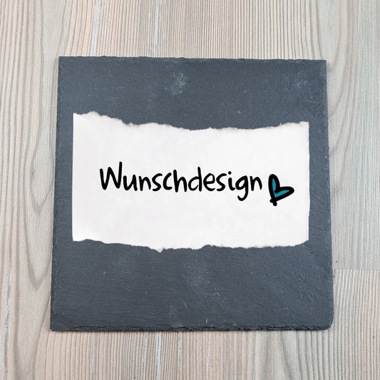 Schieferschild "Wunschdesign" - 20x20 cm - Wunschtext, Wunschmotiv