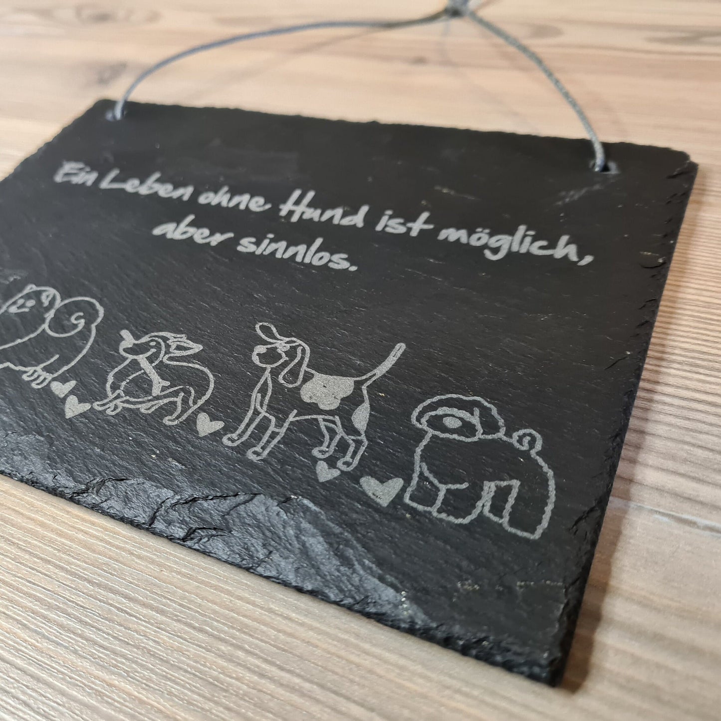 Schieferschild  "Ein Leben ohne Hund ist..." - 15x20 cm